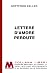 Lettere d'amore perdute by Unknown Author Lettere d'amore perdute by Unknown Author