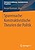 Spurensuche: Konstruktivistische Theorien der Politik (Politologische Aufklärung – konstruktivistische Perspektiven) (German Edition)