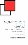Nonfiction Magic:...