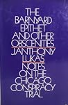 The Barnyard Epithet & Other Obscenities: Notes on the Chicago Conspiracy Trial