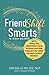 FriendShift Smarts for Autism and ADHD by Kim Gallo