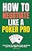 How to Negotiate Like a Pok...
