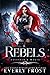 Rebels (Assassin's Magic, #5)