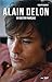 Alain Delon, un destin français (French Edition)