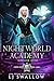 Nightworld Academy 6 - Das Finale (Die Schule für Hexen, Vampire und Werwölfe) (German Edition)