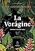 La Vorágine: Primera edición 1924 (Espejo de agua) (Spanish Edition)