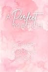 A Perfect Match