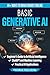 Basic Generative AI: Beginn...