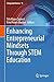 Enhancing Entrepreneurial Mindsets Through STEM Education (Integrated Science Book 15)