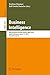 Business Intelligence: 4th European Summer School, eBISS 2014, Berlin, Germany, July 6-11, 2014, Tutorial Lectures (Lecture Notes in Business Information Processing Book 205)