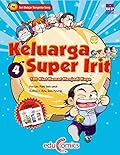 Keluarga Super Irit 4: 100 Kiat Hemat Menjadi Kaya