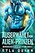 Auserwählt vom Alien-Prinzen (Schicksalsgefährten der Sterne 3) (German Edition)