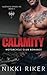 Calamity: Motorcycle Club Romance (Sleepless Spades MC)