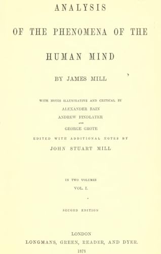 Analysis of the Phenomena of the Human Mind