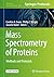 Mass Spectrometry of Protei...