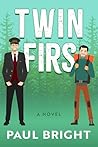 Twin Firs by Paul    Bright