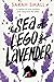 A Sea of Lego & Lavender: a...