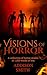 Visions of Horror: A Horror...