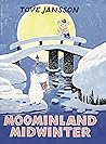 Moominland Midwinter by Tove Jansson
