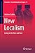 New Localism: Living in the...