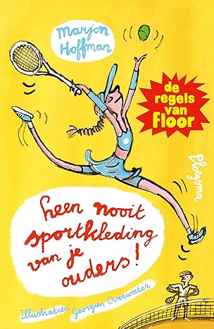 Leen nooit sportkleding van je ouders (Hardcover)