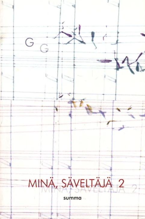 Minä, säveltäjä 2 (Hardcover)