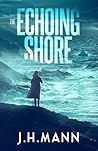 The Echoing Shore