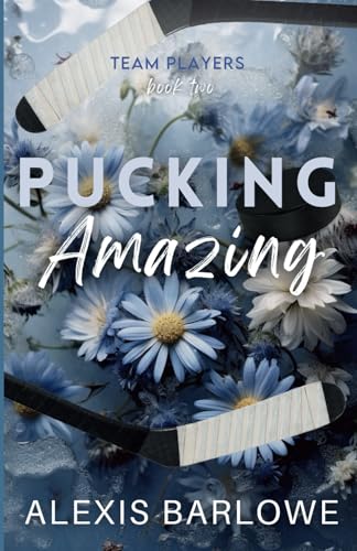Pucking Amazing (Team Players)