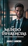 Un mundo de diferencias: Una noche con un desconocido que ahora es mi jefe (Lidiando con el jefe) (Spanish Edition)