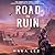 Road to Ruin (Magebike Courier, #1)