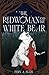 The Red Woman and the White Bear (The Red Woman Series Book 1)