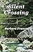 Silent Crossing