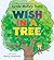 Wish in a Tree