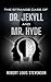 The Strange Case of Dr. Jekyll and Mr. Hyde