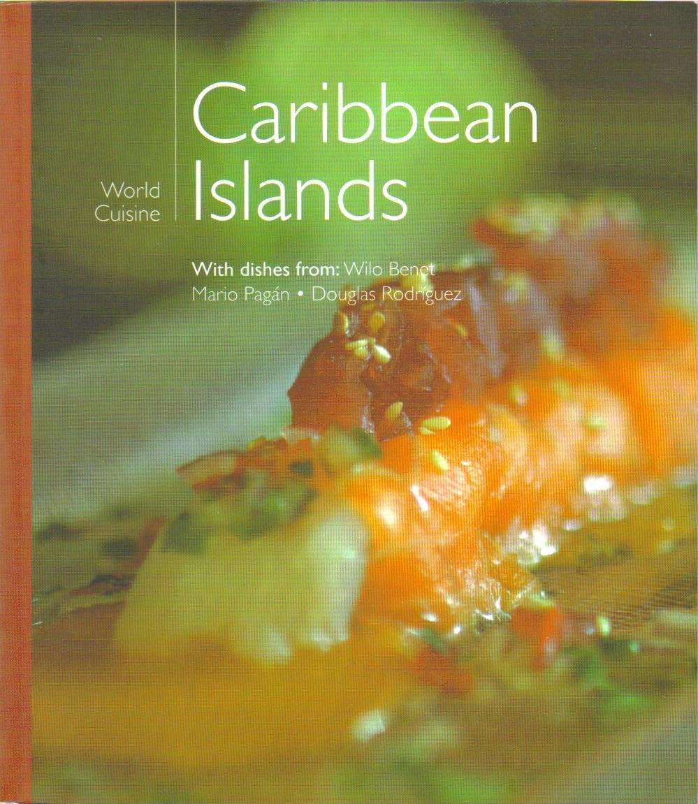 Caribbean Islands: World Cuisine
