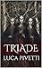 Triade (Italian Edition)