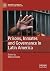 Prisons, Inmates and Govern...