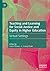 Teaching and Learning for Social Justice and Equity in Higher... by Laura Parson