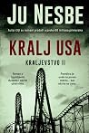 Kralj Usa: Kralje...