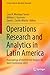 Operations Research and Analytics in Latin America: Proceedings of ASOCIO/IISE Region 16 Joint Conference 2022 (Lecture Notes in Operations Research)