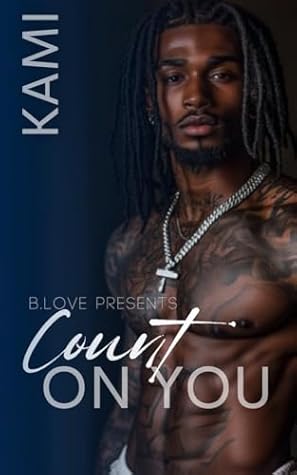 Count On You (Taylor Family Saga Book 1)