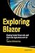 Exploring Blazor by Taurius Litvinavicius