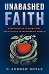 Unabashed Faith: ...