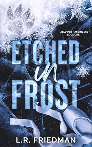 Etched in Frost (Hallowed Harbingers #1)