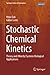 Stochastic Chemical Kinetic...