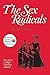 The Sex Radicals by Hal D. Sears