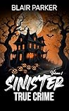 Sinister: True Crime