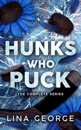 Hunks Who Puck: The Complete Series (Kindle Edition)