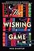 The Wishing Game - Kívánságok játéka