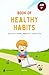 Book of Healthy Habits: Dev...